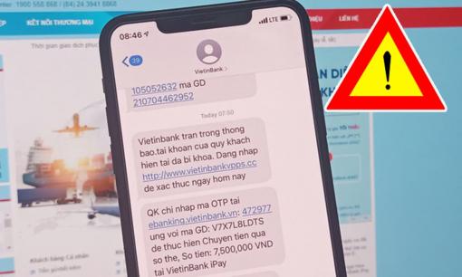 Công an cảnh báo chiêu lừa đảo giả mạo ngân hàng, người dân có thể mất tiền tỷ nếu lơ là