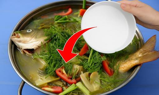 Nấu canh cá nên dùng nước sôi hay nước lạnh để khử tanh, giữ trọn vị ngọt và còn tăng thêm chất bổ?