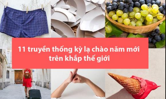 truyền thống đón năm mới kỳ lạ, đón măm mới, giao thừa