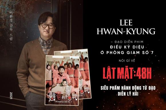 Lật mặt 48H, lật mặt 5, đạo diễn Lý Hải, đạo diễn Lee Hwan -kyung, Điều kỳ diệu ở phòng giam số 7, review phim