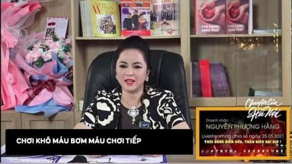 bà Phương Hằng, câu nói của bà Phương Hằng, bà Phương Hằng livestream 