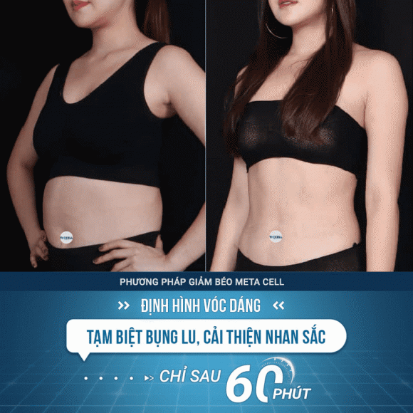 giam-beo-meta-cell (1).png 0 Giảm béo Meta Cell, giảm béo hiệu quả, giảm béo thần tốc, The Cell Việt Nam