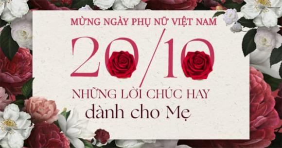 ngày Phụ nữ Việt Nam 20/10, lời chúc hay, lời chúc 20/10, lời chúc ngày phụ nữ việt nam