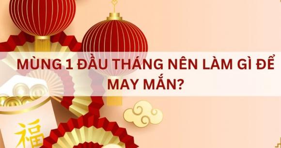 Mùng 1 đầu tháng, tâm linh