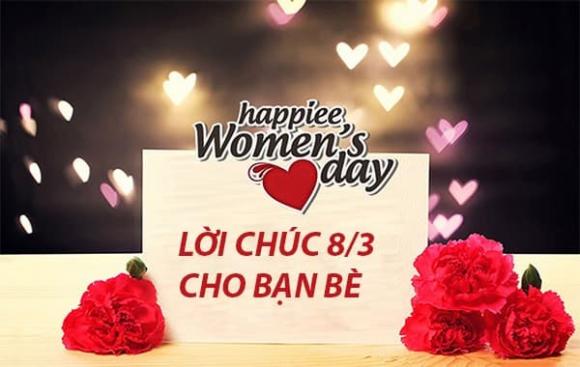 Lời chúc ngày 8/3 , quốc tế phụ nữ