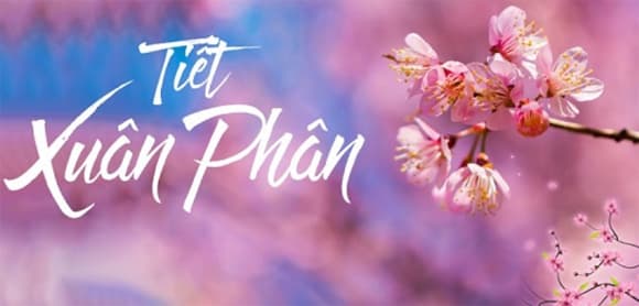Tiết Xuân Phân, nên làm gì trong Tiết Xuân Phân, kiến thức