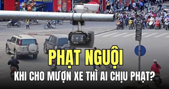 phạt nguội, mượn xe bị phạt nguội, kiến thức 