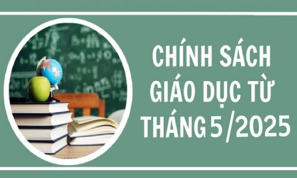  chính sách giáo dục, chính sách mới