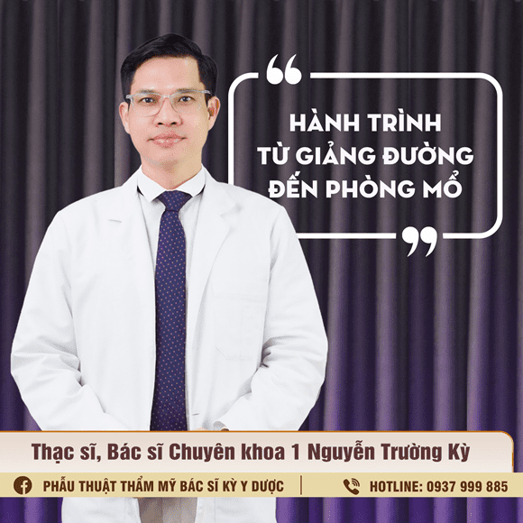 Bác sĩ Kỳ Y Dược, Bệnh viện Thẩm mỹ Mỹ An, Bác sĩ Nguyễn Trường Kỳ