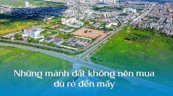 bất động sản không nên mua, giá đất, thị trường bất động sản